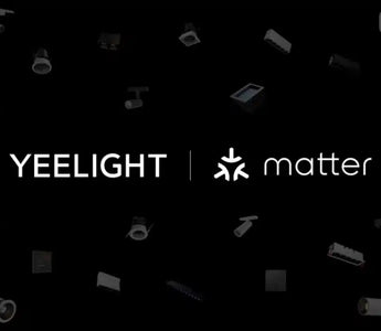 Yeelight To Support Matter With Abundant Products